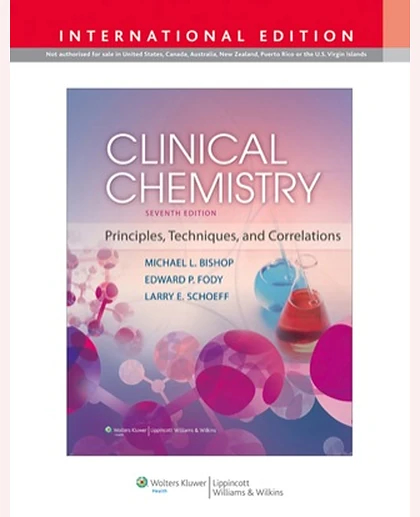 Clinical Chemistry: Principles, Techniques, and Correlations