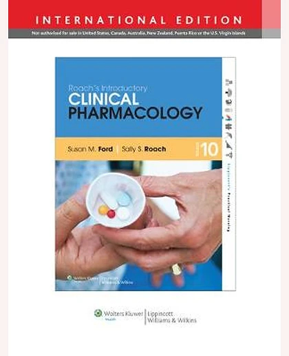 Roach's Introductory Clinical Pharmacology