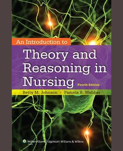 An Introduction to Theory and Reasoning in Nursing