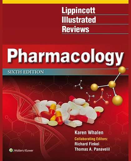 Lippincott Illustrated Reviews: Pharmacology 6th edition (Lippincott Illustrated Reviews Series)