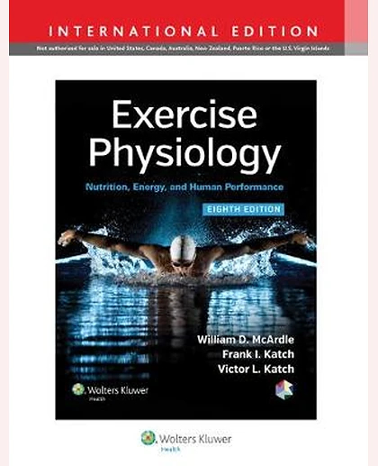 Exercise Physiology: Nutrition, Energy, and Human Performance
