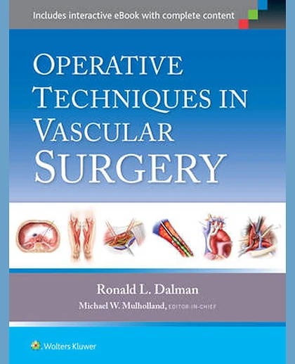 Operative Techniques in Vascular Surgery