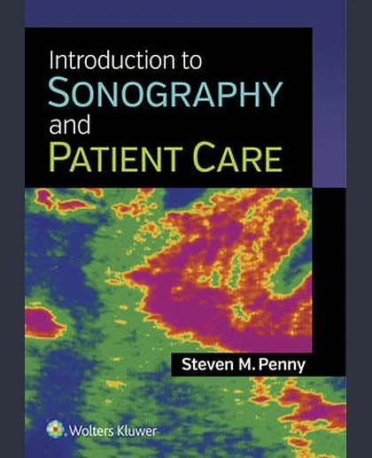 Introduction to Sonography and Patient Care