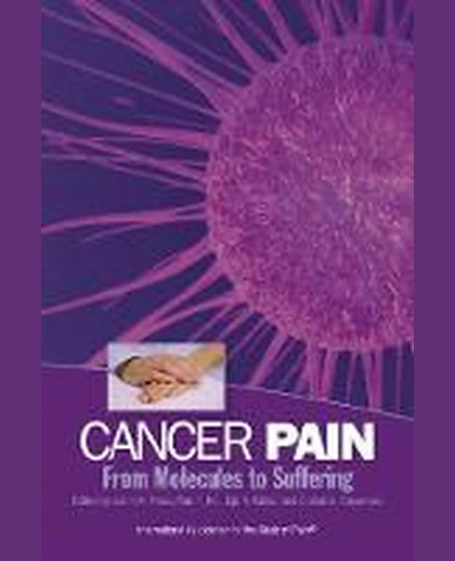 Cancer Pain: From Molecules to Suffering