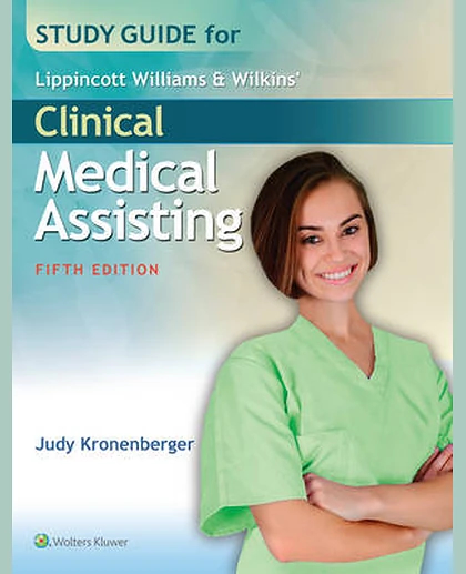 Study Guide for Clinical Medical Assisting