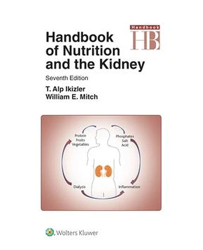 Handbook of Nutrition and the Kidney