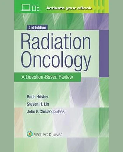 Radiation Oncology: A Question-Based Review