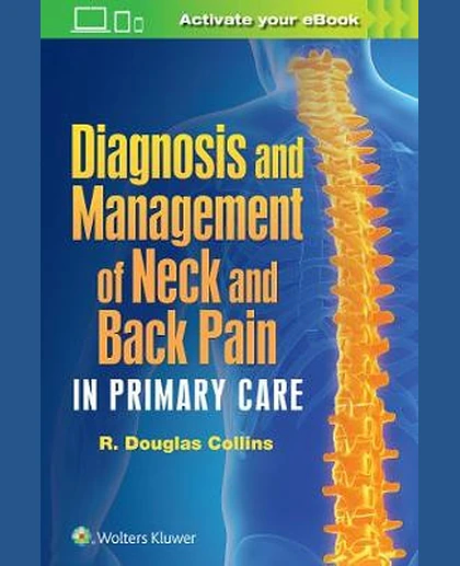 Diagnosis and Management of Neck and Back Pain in Primary Care