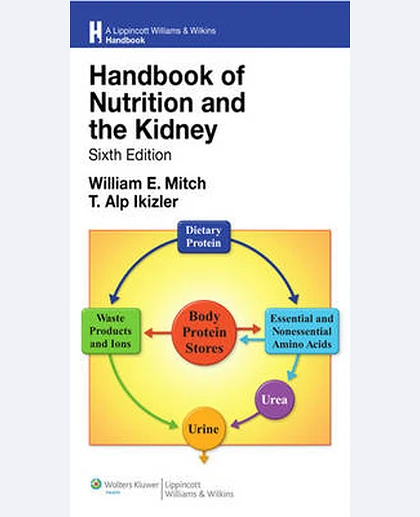 Handbook of Nutrition and the Kidney