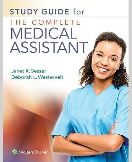 Study Guide for the Complete Medical Assistant