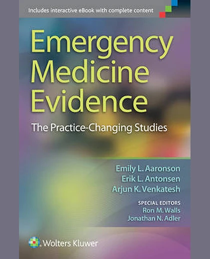 Emergency Medicine Evidence: The Practice-changing Studies