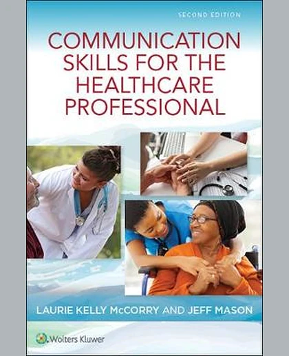 Communication Skills for the Healthcare Professional