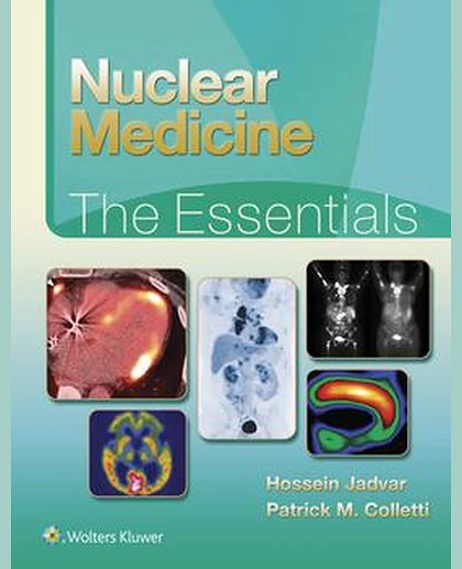 Nuclear Medicine: The Essentials