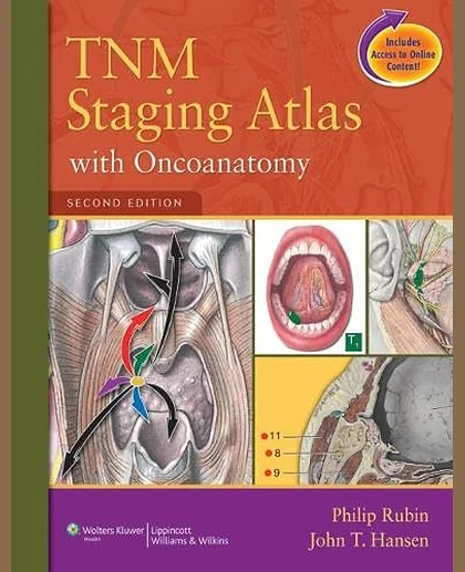 TNM Staging Atlas With Oncoanatomy