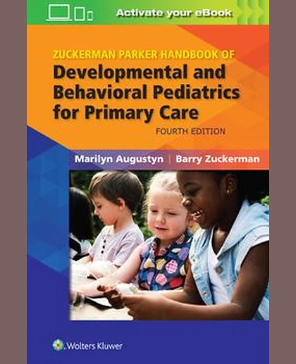 Zuckerman Parker Handbook of Developmental and Behavioral Pediatrics for Primary Care