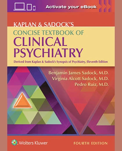 Kaplan & Sadock's Concise Textbook of Clinical Psychiatry