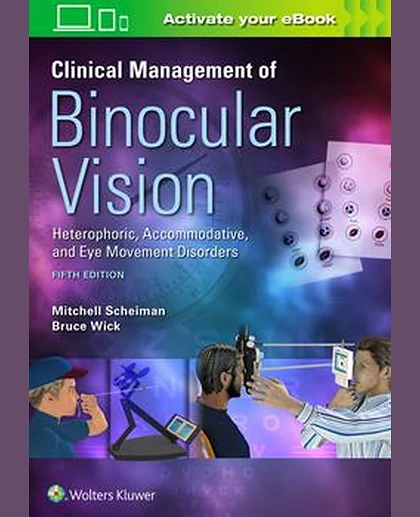 Clinical Management of Binocular Vision