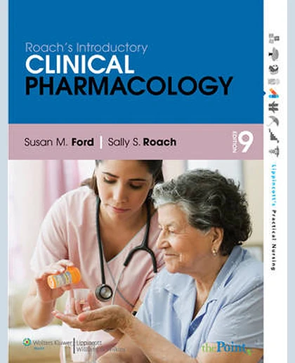 Roach's Introductory Clinical Pharmacology