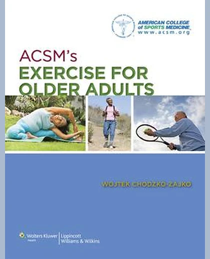 ACSM's Exercise for Older Adults