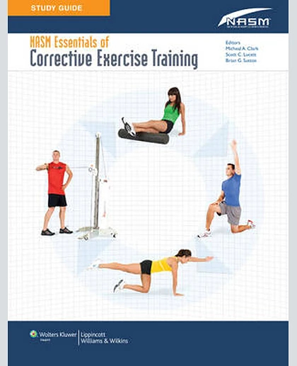 Study Guide to Accompany NASM's Essentials of Corrective Exercise Training