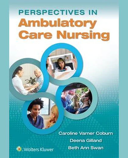 Perspectives in Ambulatory Care Nursing