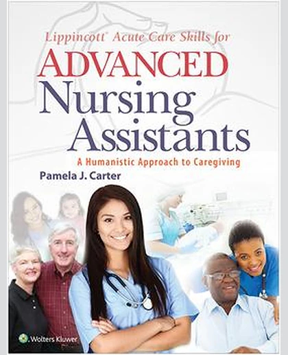 Lippincott Acute Care Skills for Advanced Nursing Assistants