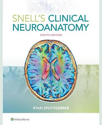 Snell's Clinical Neuroanatomy