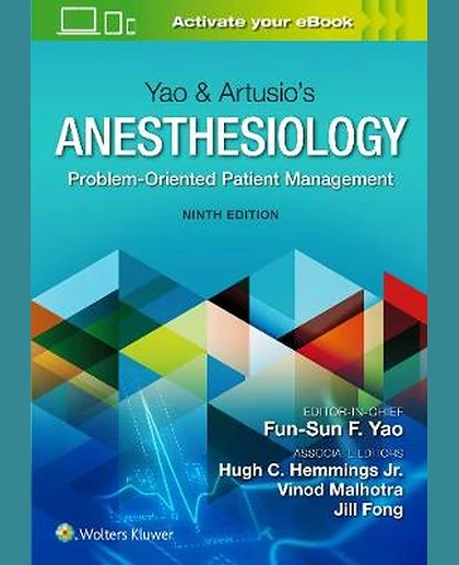 Yao & Artusio's Anesthesiology: Problem-oriented Patient Management