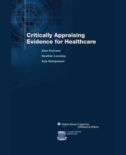 Critically Appraising Evidence for Healthcare