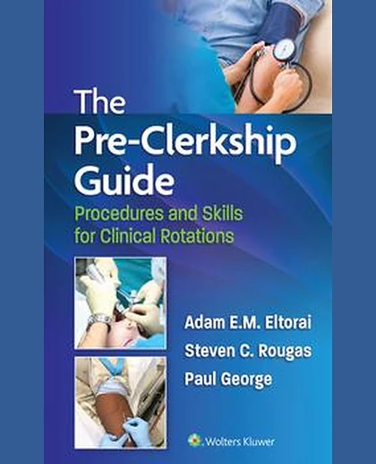 The Pre-Clerkship Guide