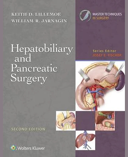 Master Techniques in Surgery: Hepatobiliary and Pancreatic Surgery