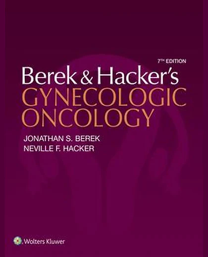 Berek and Hacker’s Gynecologic Oncology