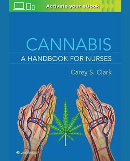 Cannabis: A Handbook for Nurses