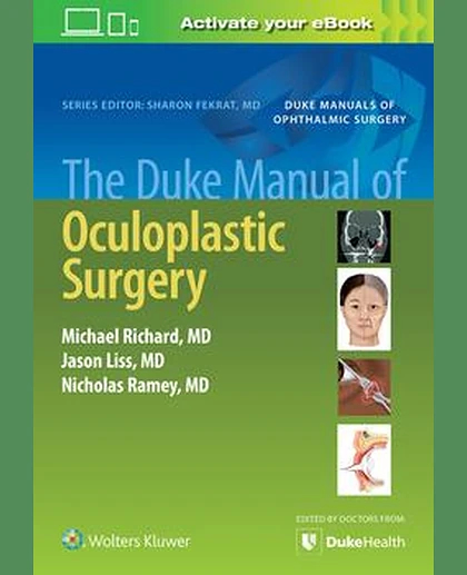 The Duke Manual of Oculoplastic Surgery