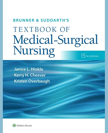 Brunner & Suddarth's Textbook of Medical-surgical Nursing