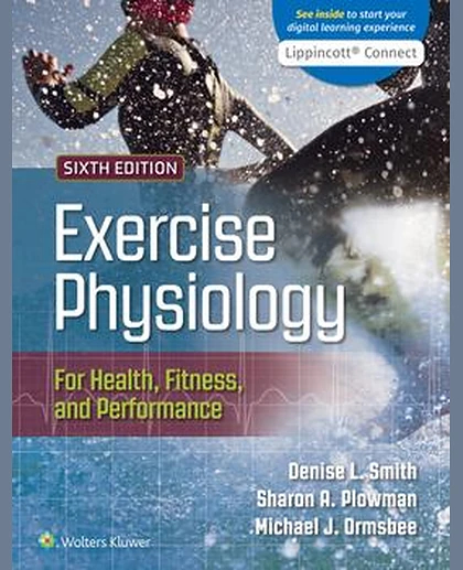 Exercise Physiology for Health, Fitness, and Performance