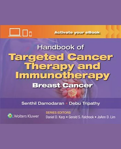 Handbook of Targeted Cancer Therapy and Immunotherapy: Breast Cancer