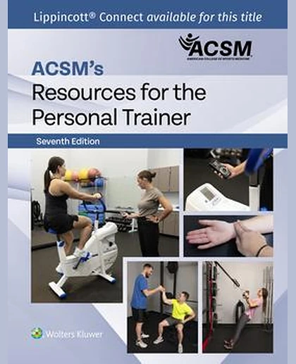 ACSM's Resources for the Personal Trainer
