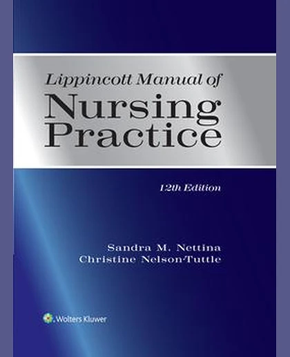 Lippincott Manual of Nursing Practice