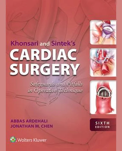 Khonsari and Sintek's Cardiac Surgery