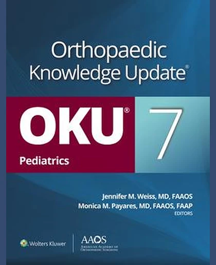 Orthopaedic Knowledge Update®: Pediatrics 7