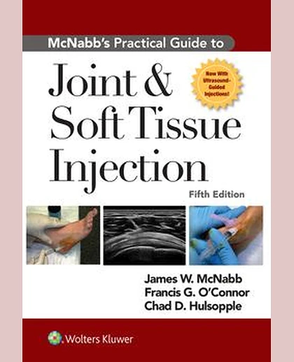 McNabb's Practical Guide to Joint and Soft Tissue Injection