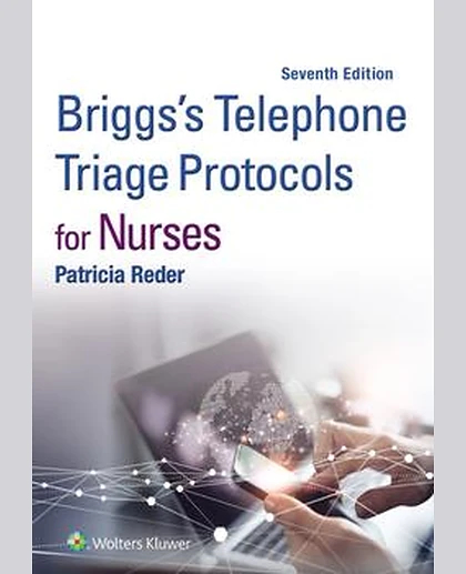 Briggs's Telephone Triage Protocols for Nurses