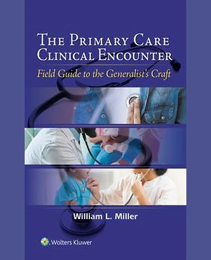 The Primary Care Clinical Encounter