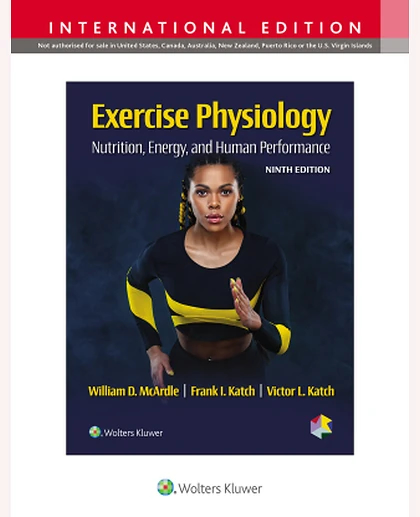 Exercise Physiology: Nutrition, Energy, and Human Performance