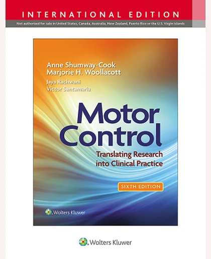 Motor Control: Translating Research into Clinical Practice