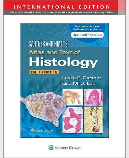 Gartner & Hiatt's Atlas and Text of Histology