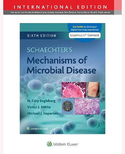 Schaechter's Mechanisms of Microbial Disease