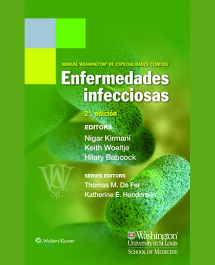 Manual Washington de especialidades clínicas: enfermedades infecciosas