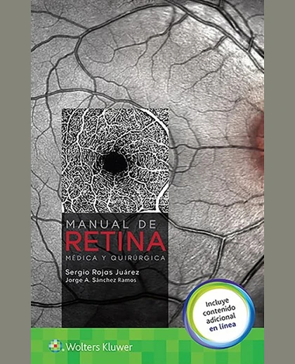 Manual de Retina Médica y Quirúrgica